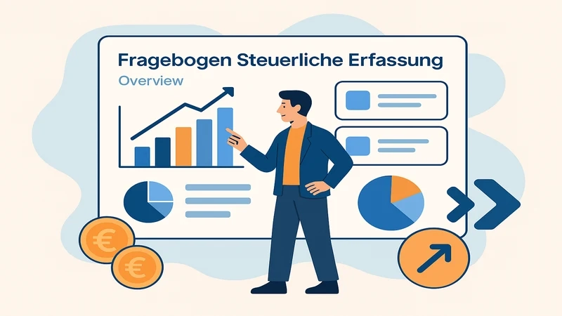 Fragebogen zur steuerlichen Erfassung overview