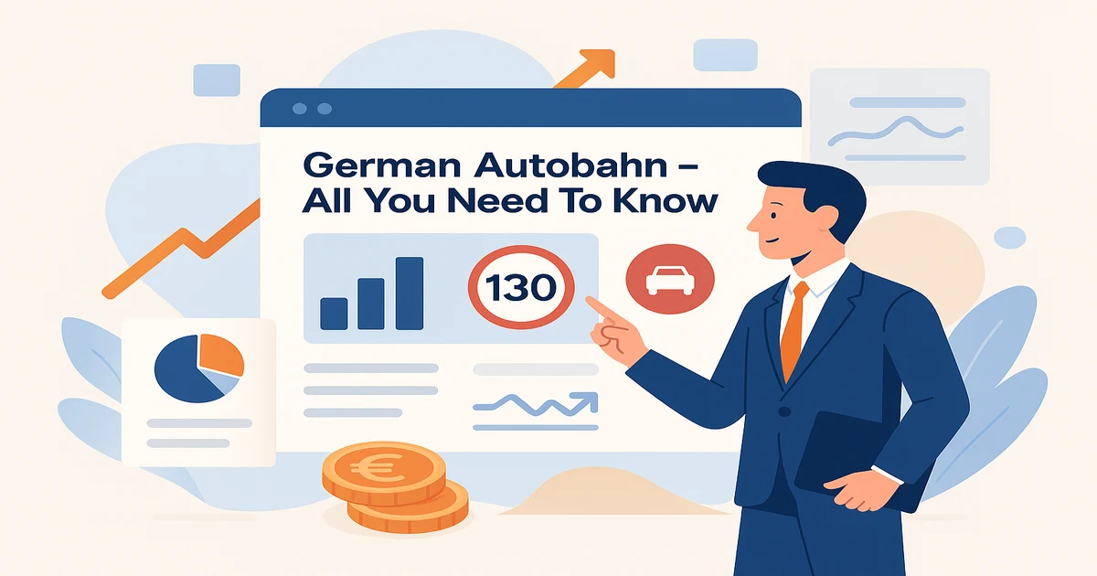 German Autobahn – All You Need To Know [2026] - Live In Germany