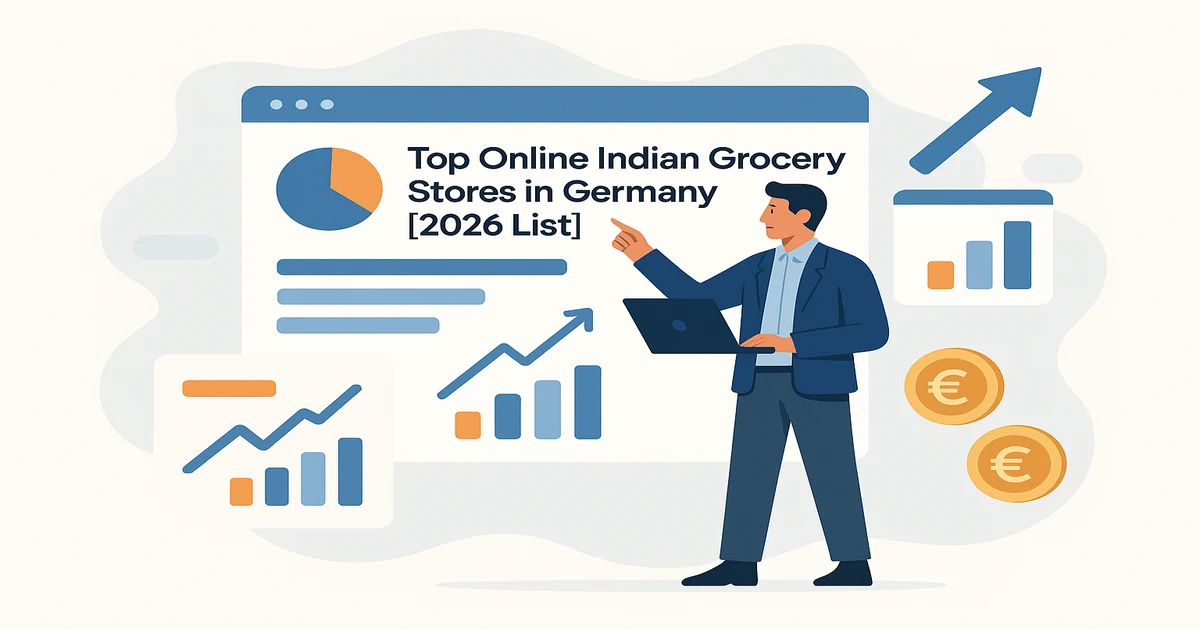 Top Online Indian Grocery Stores in Germany [2026 List]